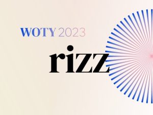 „Rizz” a devenit cuvântul anului 2023. Ce semnificații are